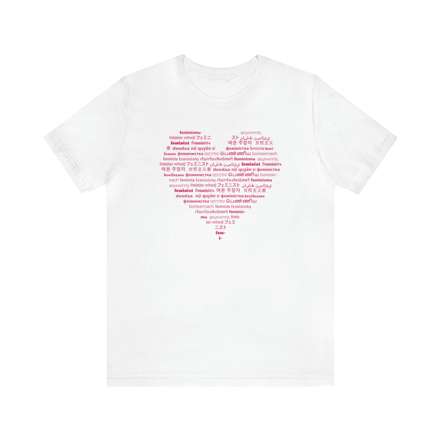 I Love Feminist21 Unisex T-Shirt Unisex Crew Neck T-Shirt (S-3XL)
