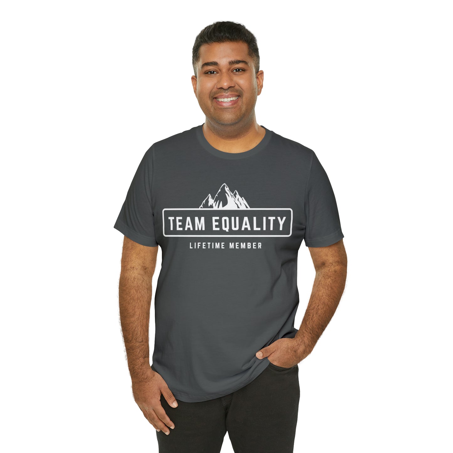 Team Equality - Lifetime Member Unisex T-Shirt (S-3XL)