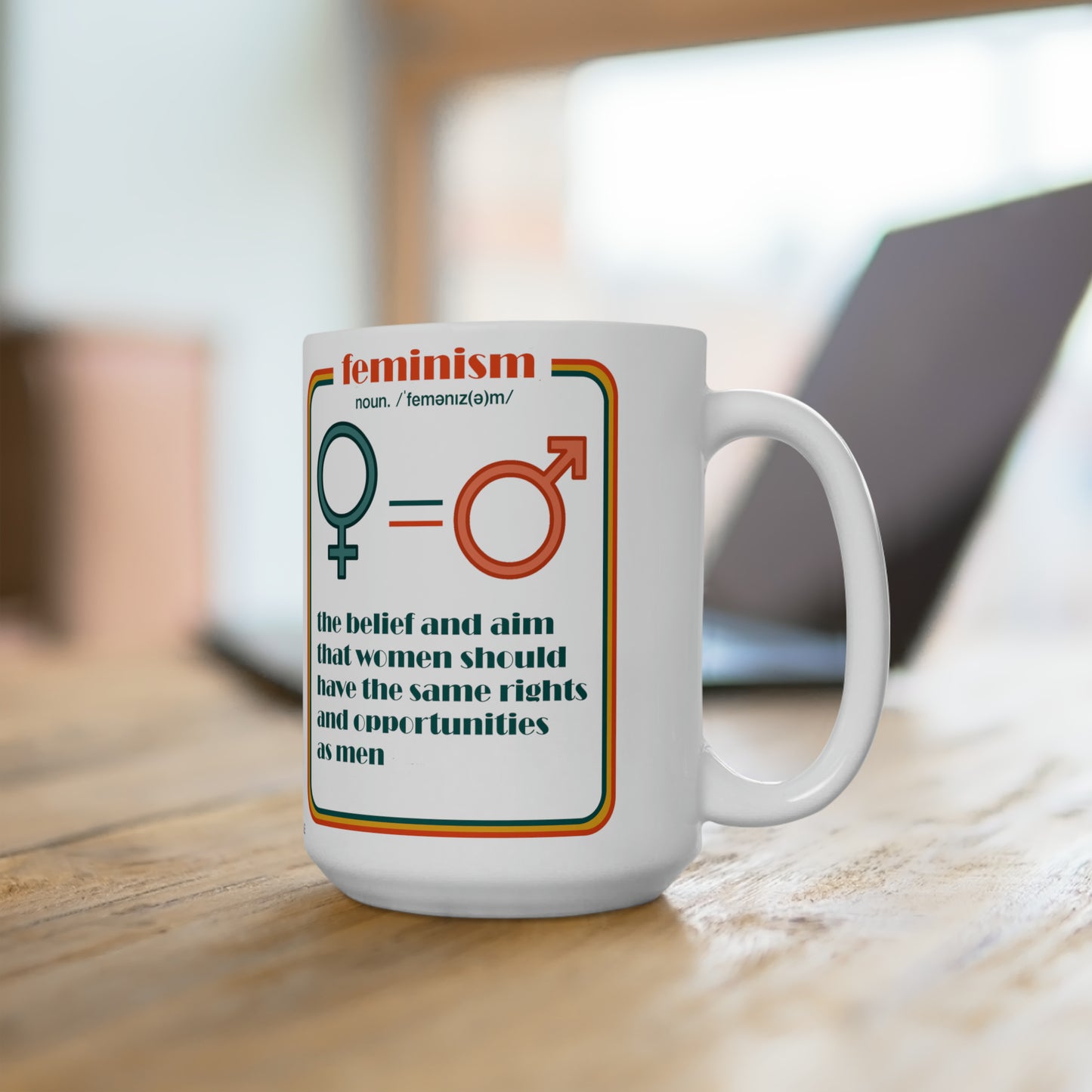 Feminism Ceramic Mug 15oz