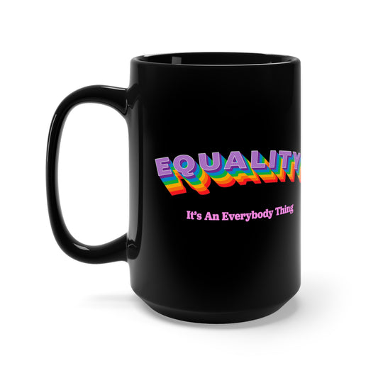 Equality Black Ceramic 15oz Mug
