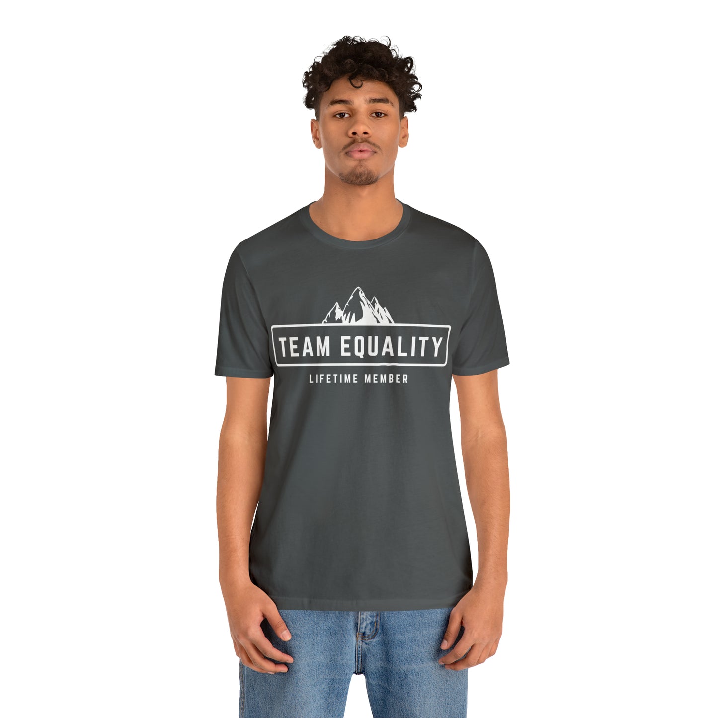 Team Equality - Lifetime Member Unisex T-Shirt (S-3XL)