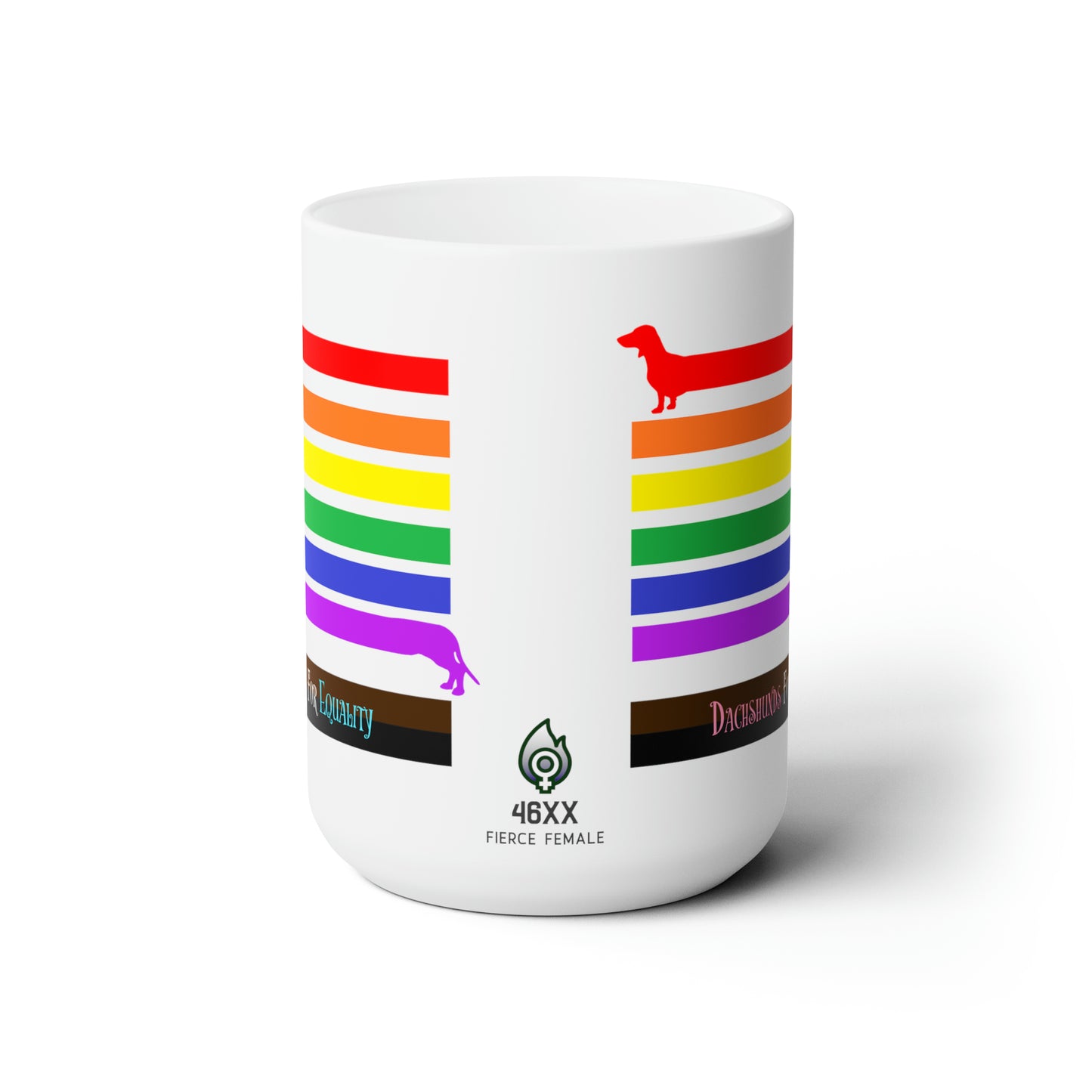 Dachshunds For Equality Ceramic Mug 15oz
