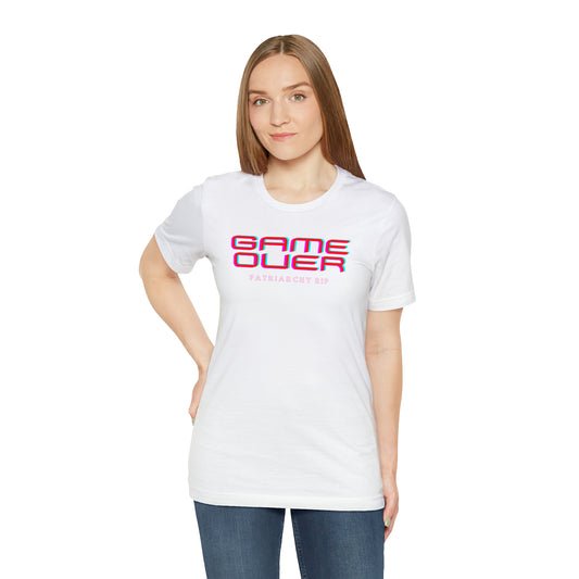 Game Over Patriarchy RIP Unisex T-Shirt (S-3XL)