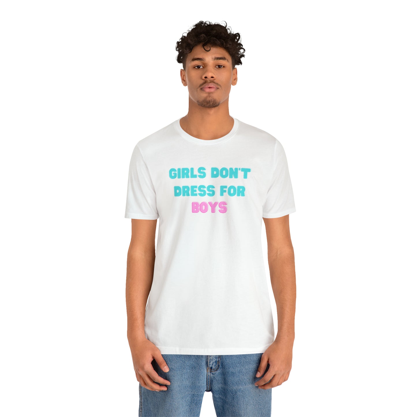 Girls Don't Unisex Crew Neck T-Shirt (S-3XL)