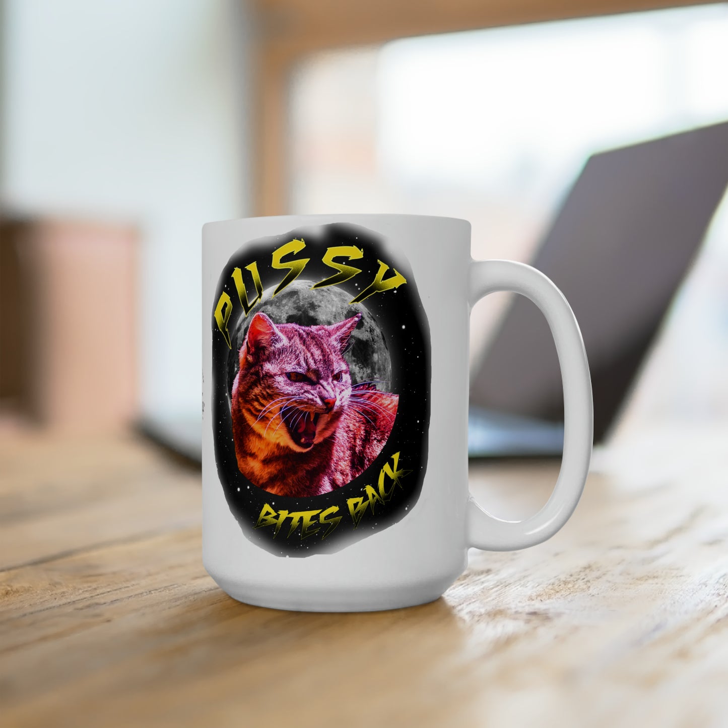 Pussy Bites Back Ceramic Mug 15oz