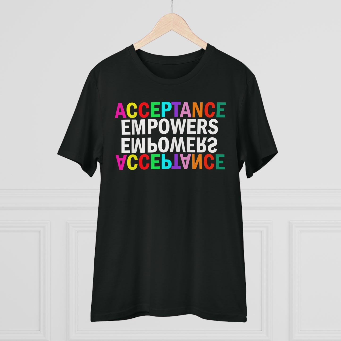 Acceptance Empowers Empowers Acceptance Unisex Organic Cotton T-Shirt (Size to 5XL)