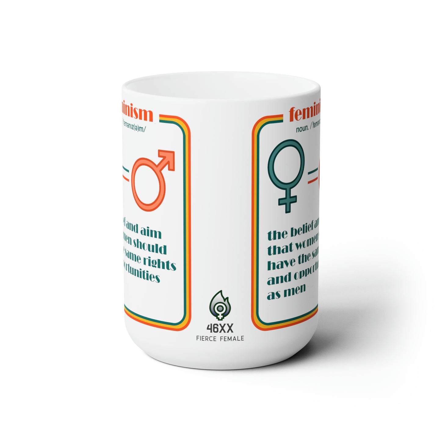 Feminism Ceramic Mug 15oz